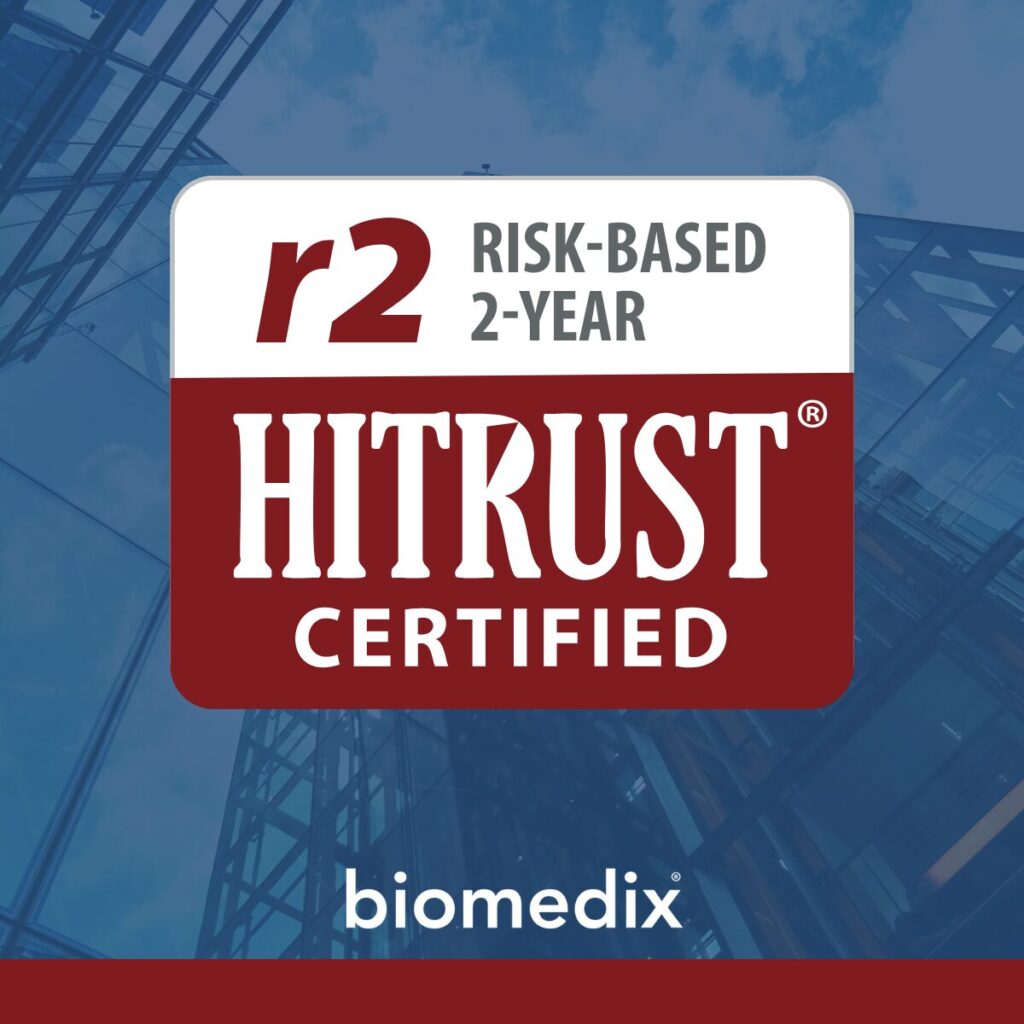 Biomedix HITRUST Certification